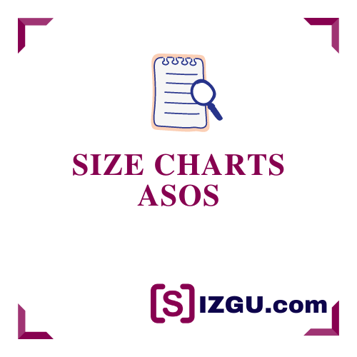 Misschien lawaai Leerling ASOS Size Charts » SIZGU.com