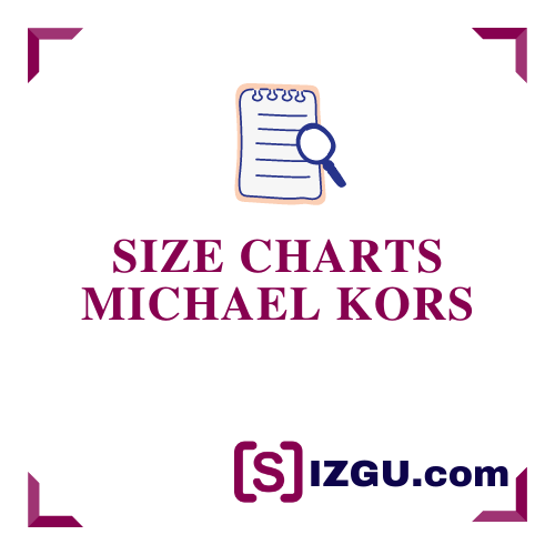 Michael Kors Size Charts » 