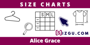 Size Charts Alice Grace